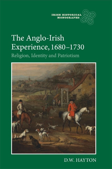 Book cover image for The Anglo-Irish Experience, 1680-1730 ISBN: 9781843837466